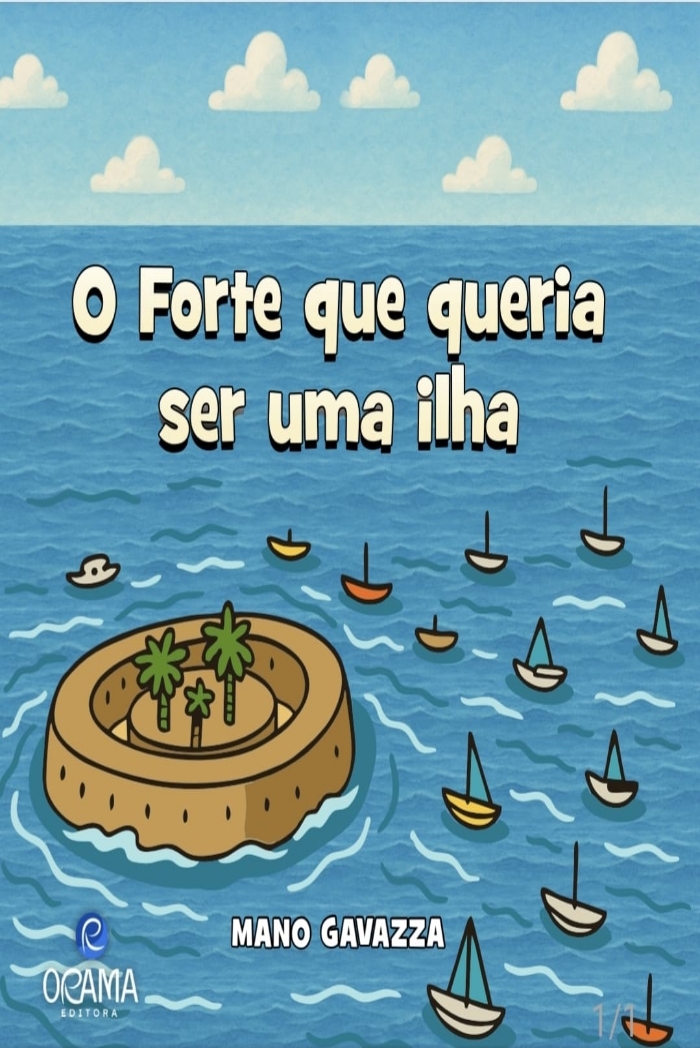 O Forte que queria ser uma ilha